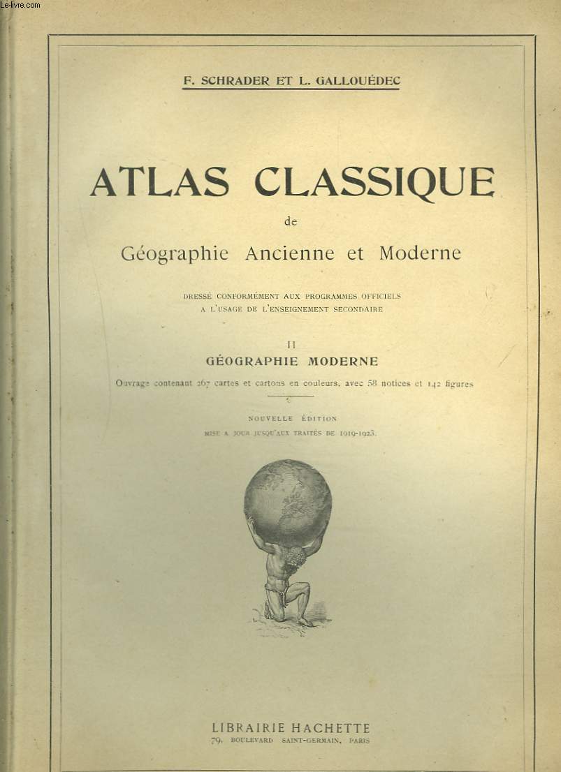 ATLAS CLASSIQUE DE GEOGRAPHIE ANCIENNE ET MODERNE. II. GEOGRAPHIE MODERNE.