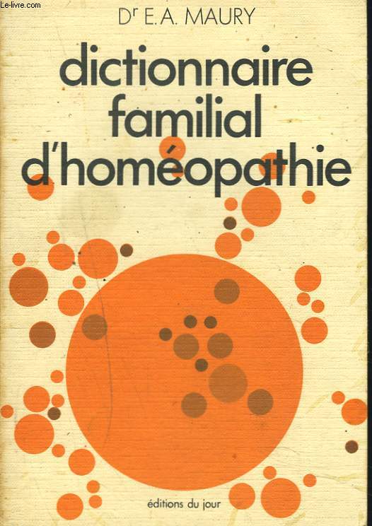 DICTIONNAIRE FAMILIAL D'HOMEOPATHIE