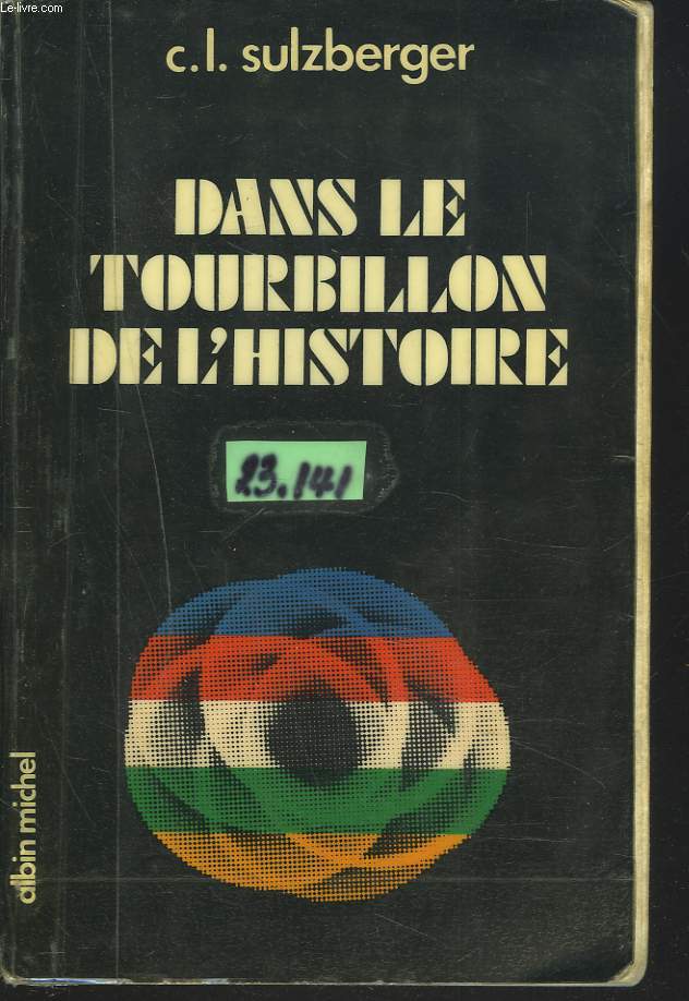 DANS LE TOURBILLON DE L'HISTOIRE
