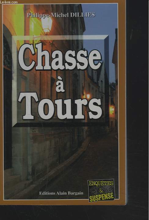 CHASSE A TOURS