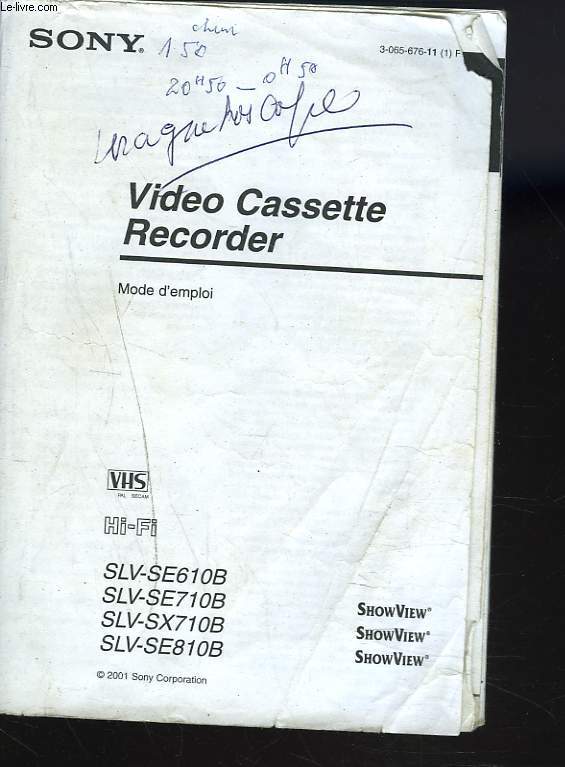 SONY VIDEO CASSETTE RECORDER SLV-SE610B / SLV-SE710B / SLV-SX710B / SLV-SE810B
