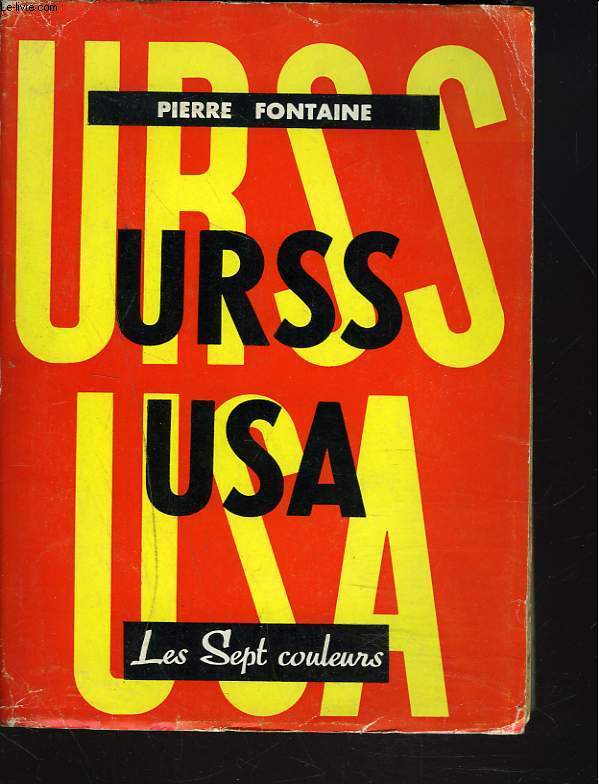 URSS USA + ENVOI DE L'AUTEUR.