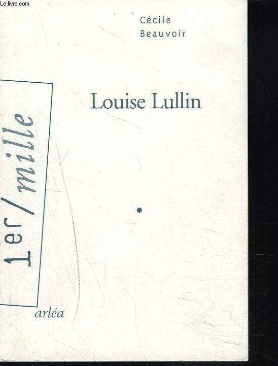 LOUISE LULLIN