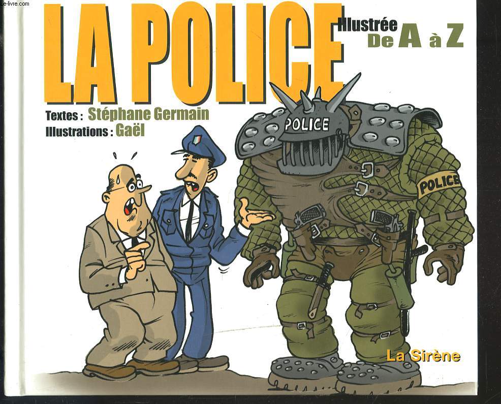 LA POLICE ILLUSTREE DE A  Z.