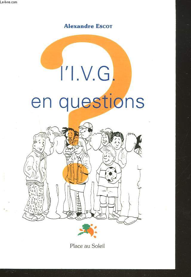 L'I.V.G. EN QUESTIONS