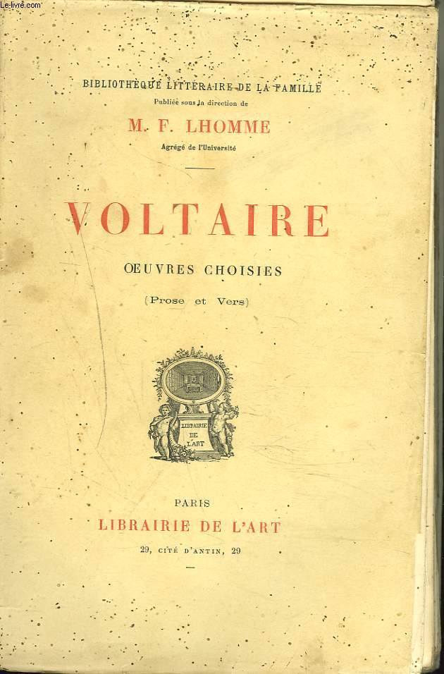 VOLTAIRE. OEUVRES CHOISIES. (PROSE ET VERS)