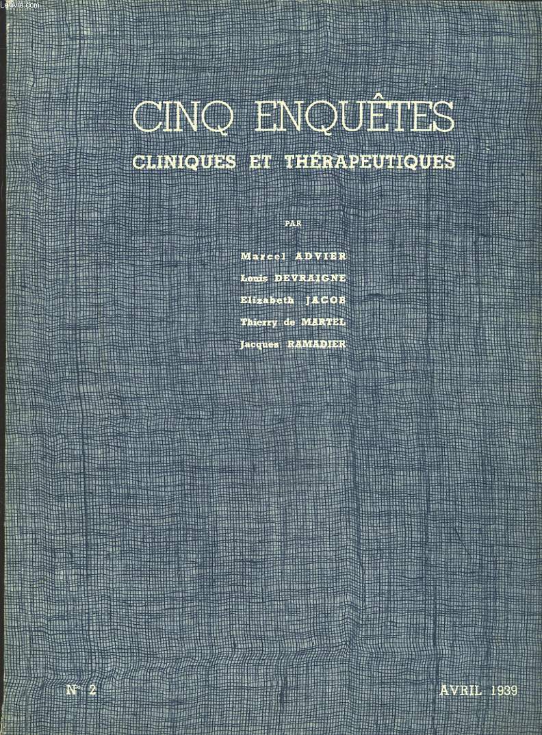 CINQ ENQUTES CLINIQUES ET THERAPEUTIQUES SUR LES PRODUITS DUNLOPILLO. GAZETTE DUNLOP N2, AVRIL 1939