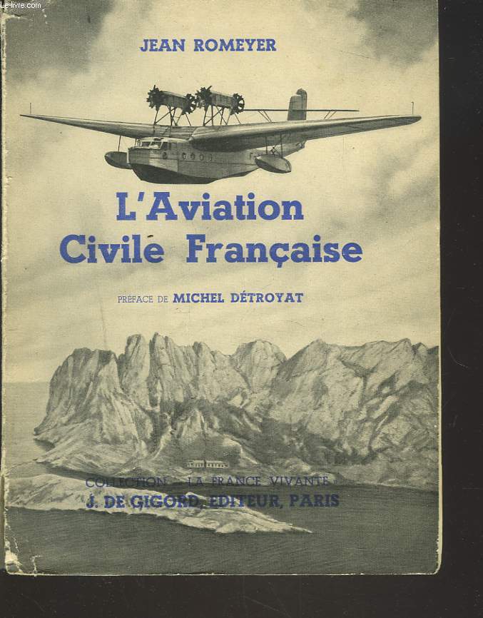 L'AVIATION CIVILE FRANCAISE.