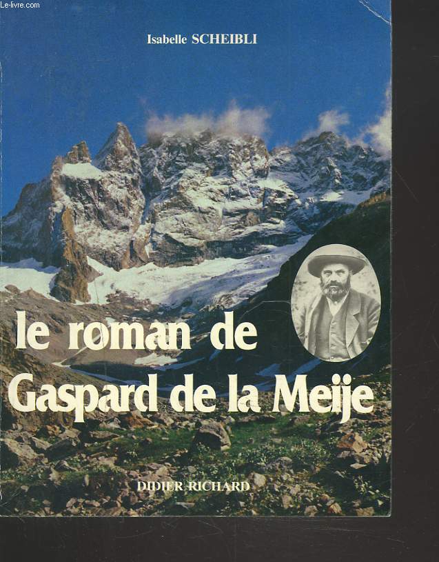 LE ROMAN DE GASPARD DE LA MEIJE
