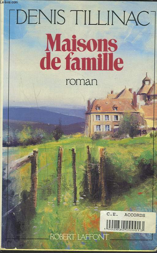 MAISONS DE FAMILLE. ROMAN.