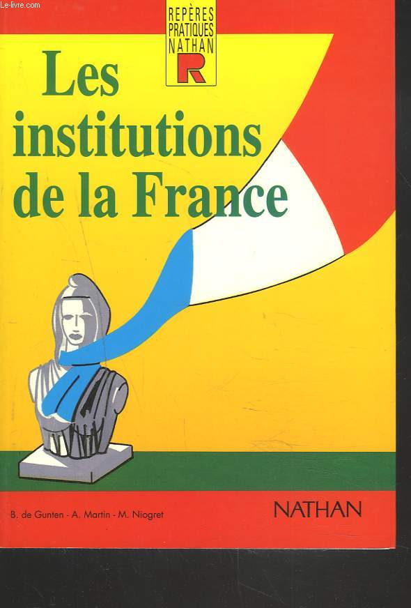 LES INSTITUTIONS DE FRANCE