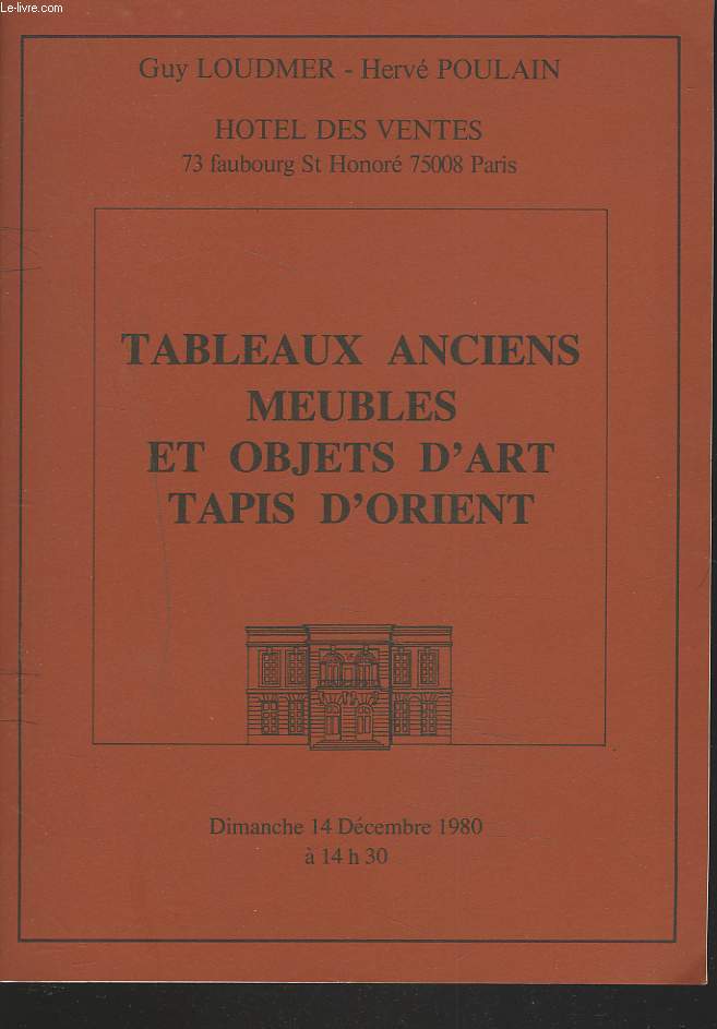 TABLEAUX ANCIENS. MEUBLES ET OBJETS D'ART. TAPIS D'ORIENT. LE 24 DECEMBRE 1980.