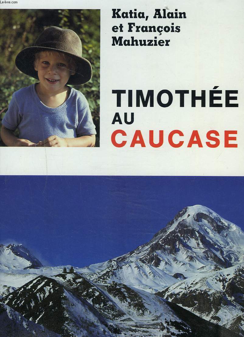 TIMOTHEE AU CAUCASE