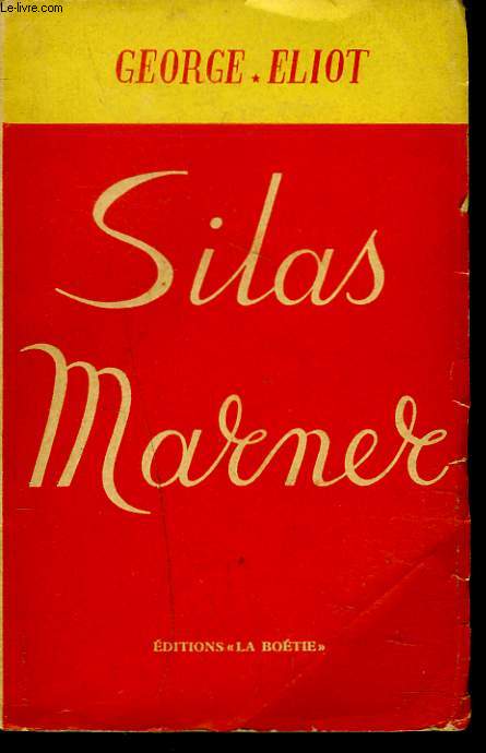 SILAS MARNER (LE TISSERAND DE RAVELOE).