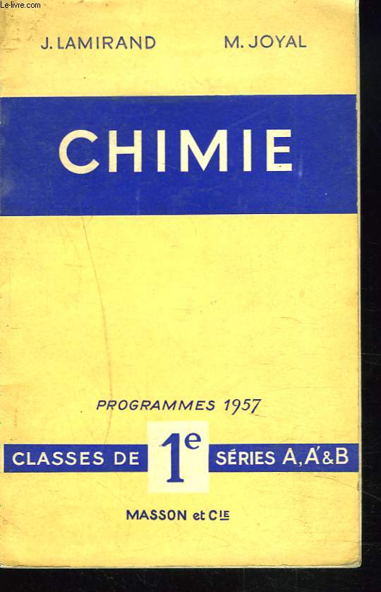 CHIMIE. CLASSE DE 1e SERIE A, A' & B.