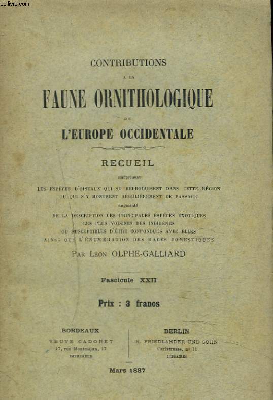 CONTRIBUTIONS A LA FAUNE ORNITHOLOGIQUE DE L'EUROPE OCCIDENTALE. FASCICULE XXII. BREVIPEDES.