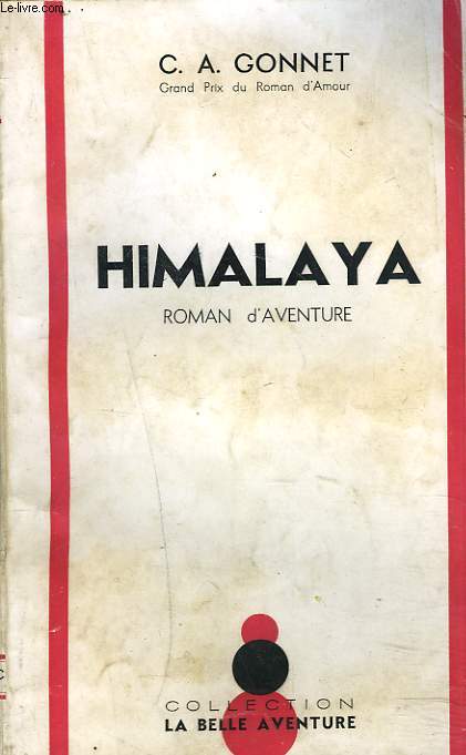 HIMALAYA. ROMAN D'AVENTURE.