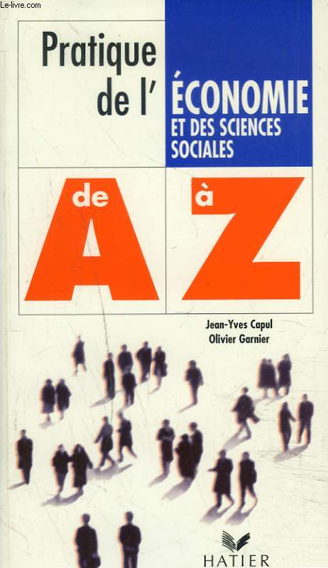 PRATIQUE DE L'ECONOMIE ET DES SCIENCES SOCIALES DE A  Z.