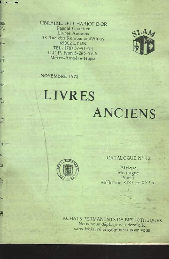 CATALOGUE LIVRES ANCIENS. LIBRAIRIEE DU CHARIOT D'OR. NOVEMBRE 1978.