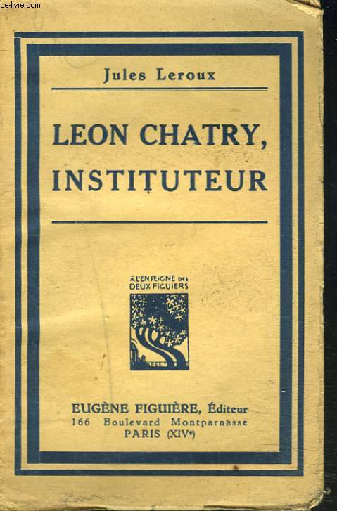 LEON CHATRY, INSTITUTEUR