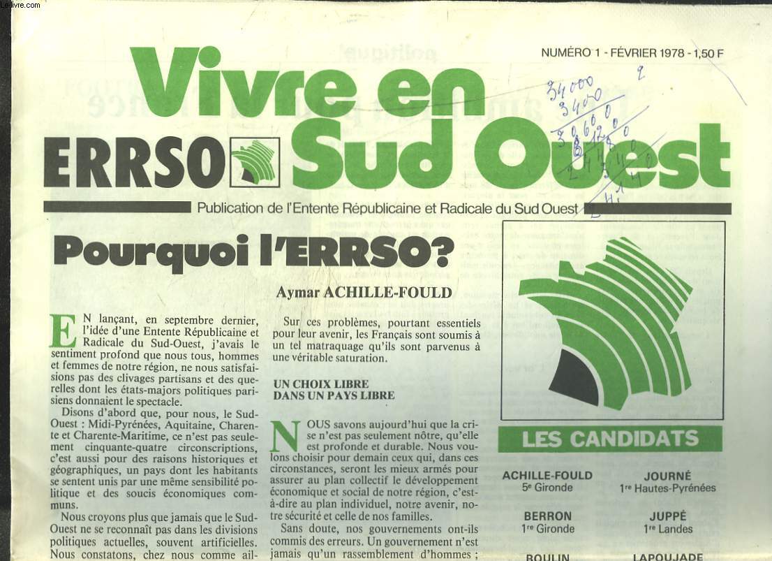 VIVRE EN SUD OUEST, PUBLICATION DE L'ENTENTE REPUBLICAINE ET RADICALE DU SUD OUEST N1, FEVRIER 1978. POURQUOI L'ERRSO / UNE AMBITION POUR LA FRANCE / REGARD SUR LE PASSE DU SUD-OUEST / FOOT BALL AU C.E.G. / ...