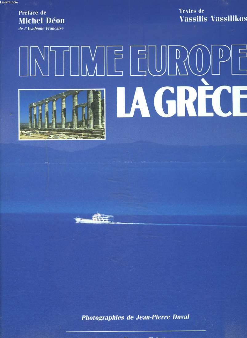 INTIME EUROPE. LA GRECE.
