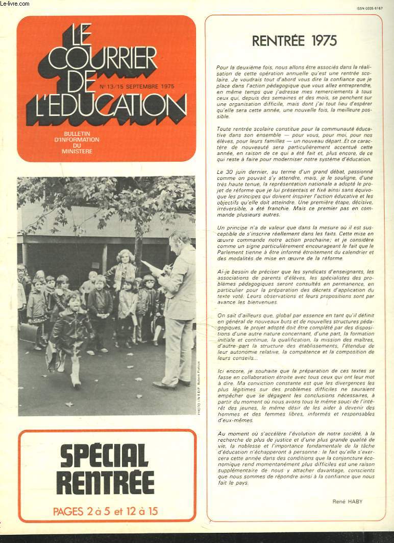 LE COURRIER DE L'EDUCATION N13, 15 SEPTEMBRE 1975. SPECIAL RENTREE 1975.