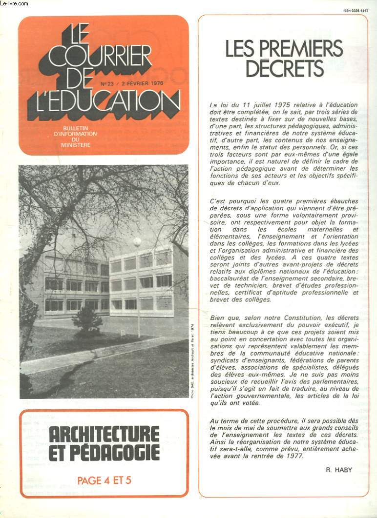 LE COURRIER DE L'EDUCATION N23, 2 FEVRIER 1976. ARCHITECTURE ET PEDAGOGIE / LES PREMIERS DECRETS.
