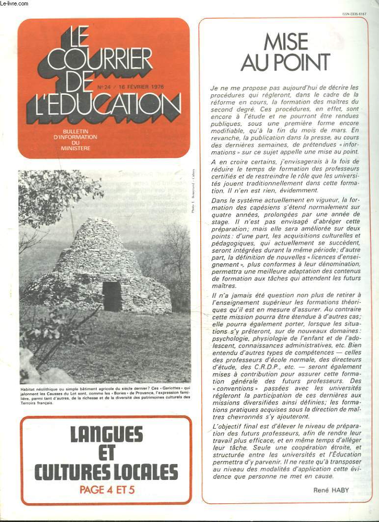 LE COURRIER DE L'EDUCATION N24, 16 FEVRIER 1976. LANGUES ET CULTURES LOCALES / MISE AU POINT par RENE HABY.