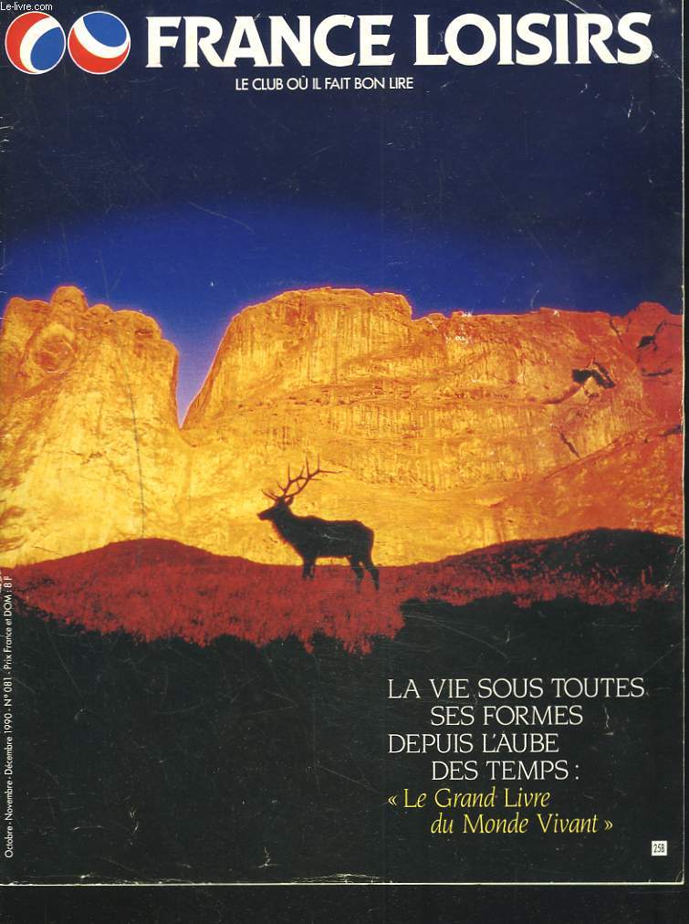 FRANCE LOISIRS CATALOGUE N81, OCT-DEC 1990. LA VIE SOUS TOUTES SES FORMES DEPUIS L'AUBE DES TEMPS.