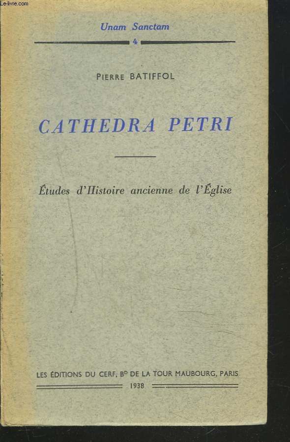 CATHEDRA PETRI. ETUDES D'HISTOIRE ANCIENNE DE L'EGLISE