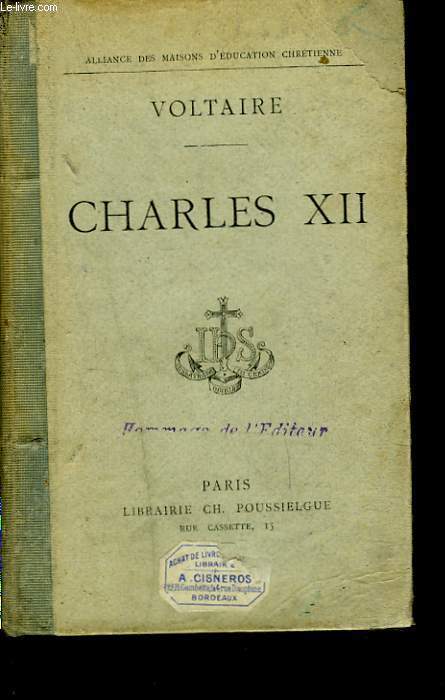 HISTOIRE DE CHARLES XII, ROI DE SUEDE.
