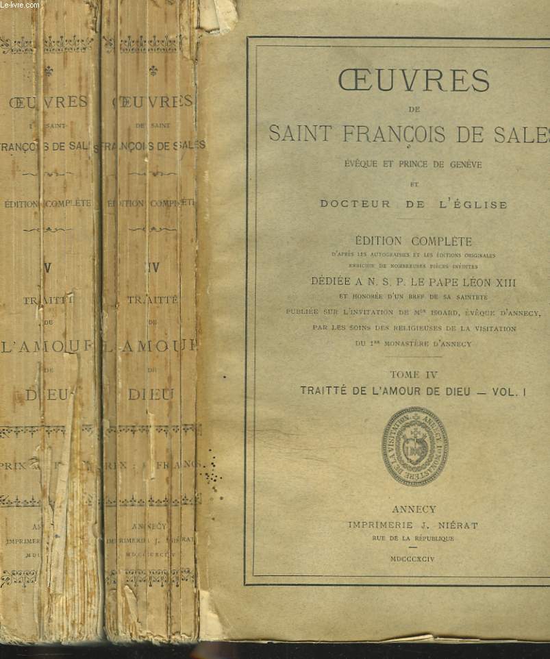 OEUVRES. TOMES IV et V. TRAITTE DE L'AMOUR DE DIEU (EN 2 VOLUMES).