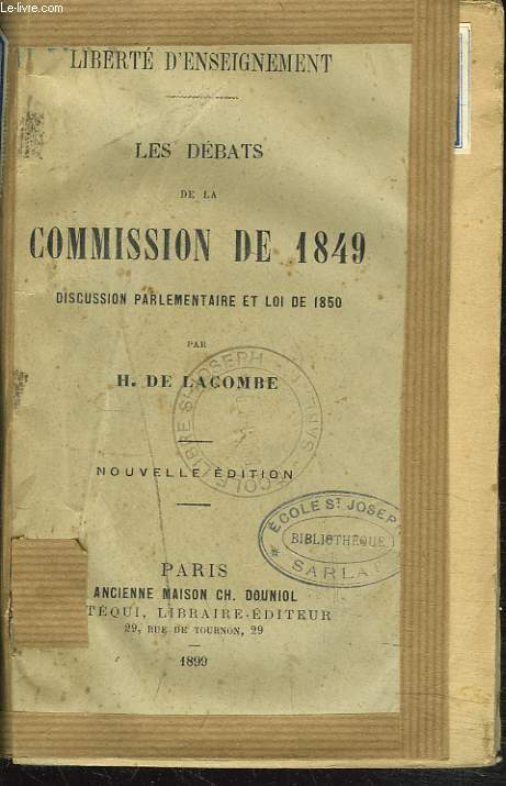 LES DEBATS DE LA COMMISSION DE 1849. DISCUSSION PARLEMENTAIRE ET LOI DE 1850.