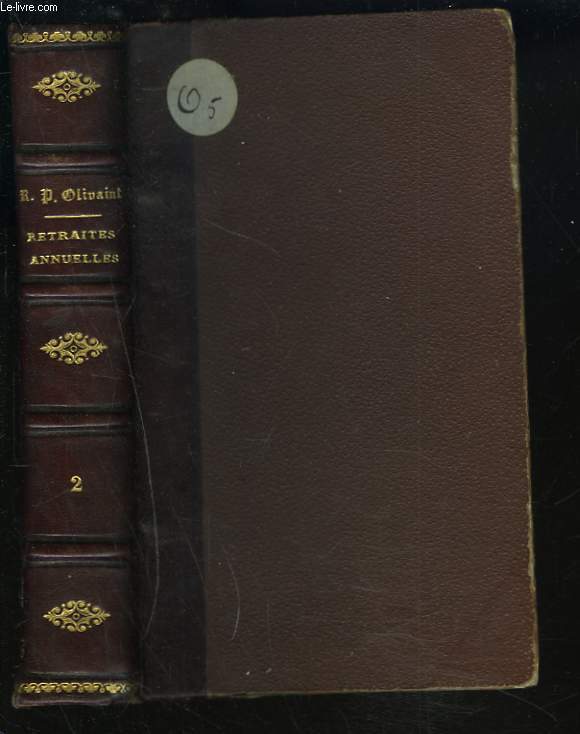 JOURNAL de ses retraites annuelles de 1860  1870 - TOME DEUXIEME.