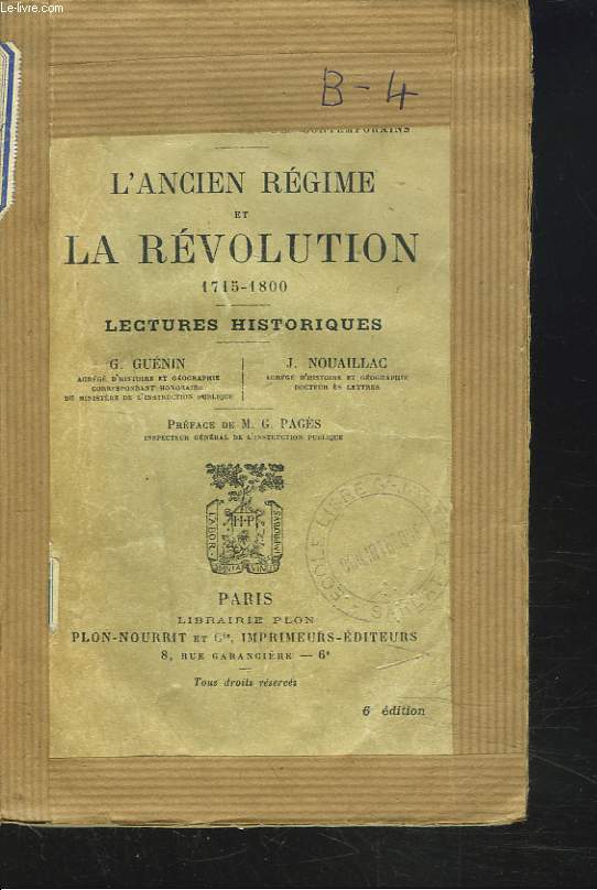 L'ANCIEN REGIME ET LA REVOLUTION. 1715-1800. LECTURES HISTORIQUES.