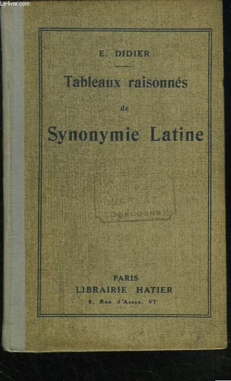 TABLEAUX RAISONNES DE SYNONYMIE LATINE.