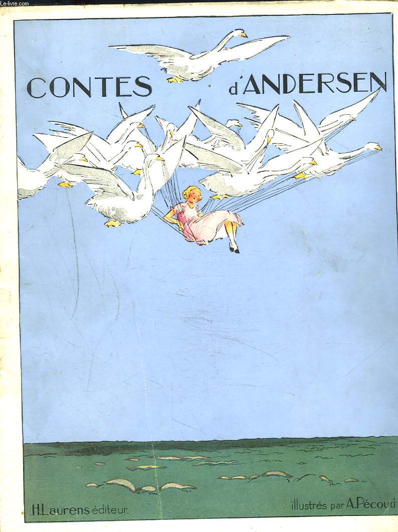 CONTES D'ANDERSEN illustres par A. PECOUD.