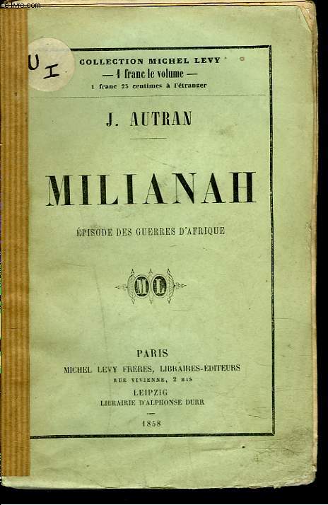MILIANAH. EPISODE DES GUERRES D'AFRIQUE.