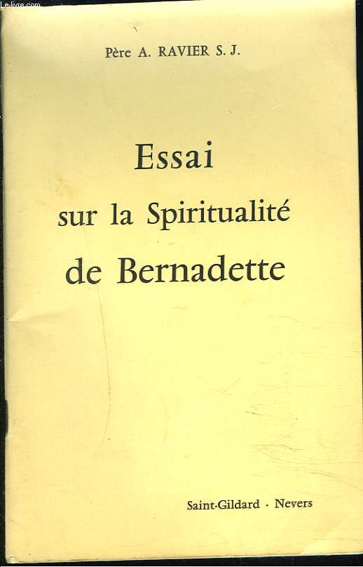 ESSAI SUR LA SPIRITUALITE DE BERNADETTE