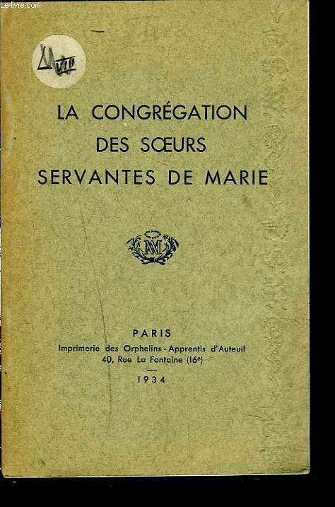 LA CONGREGATION DES SOEURS SERVANTES DE MARIE