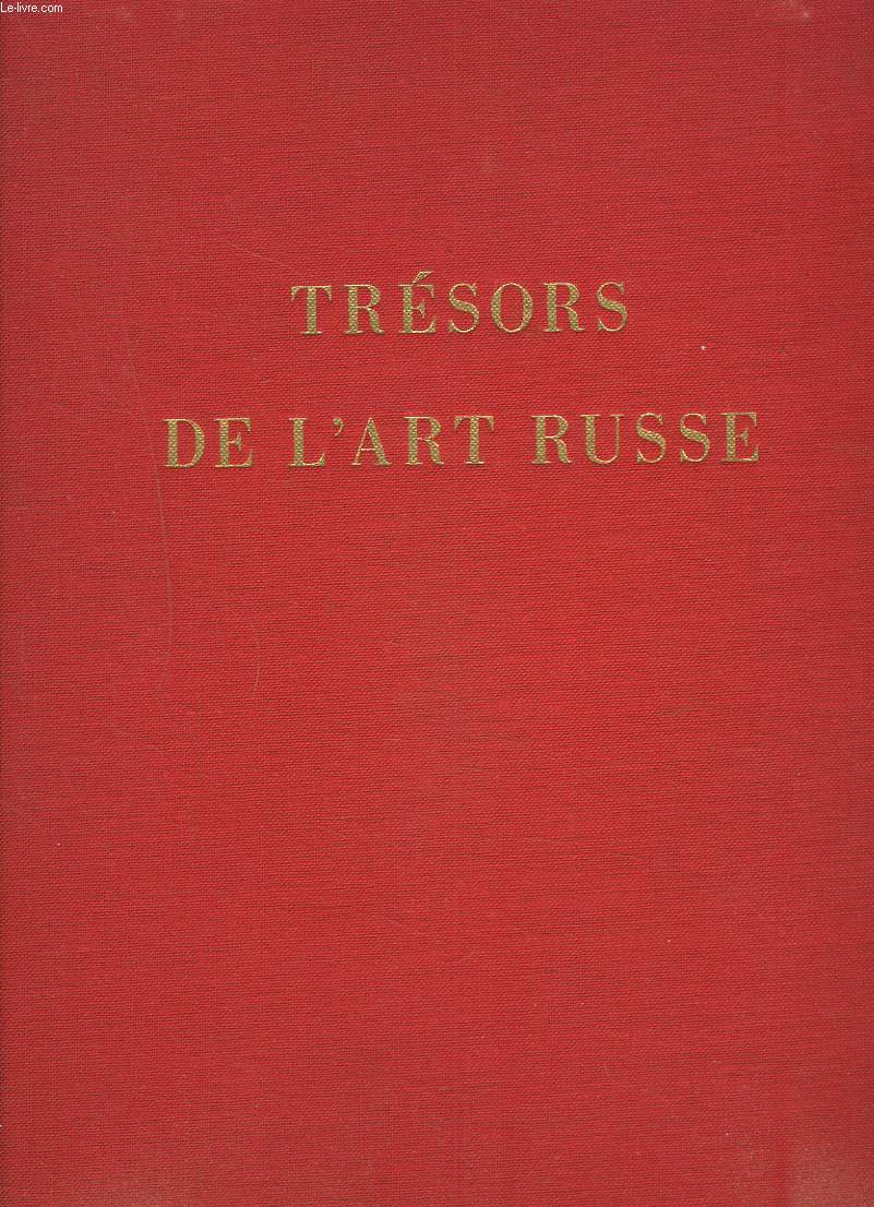 TRESORS DE L'ART RUSSE