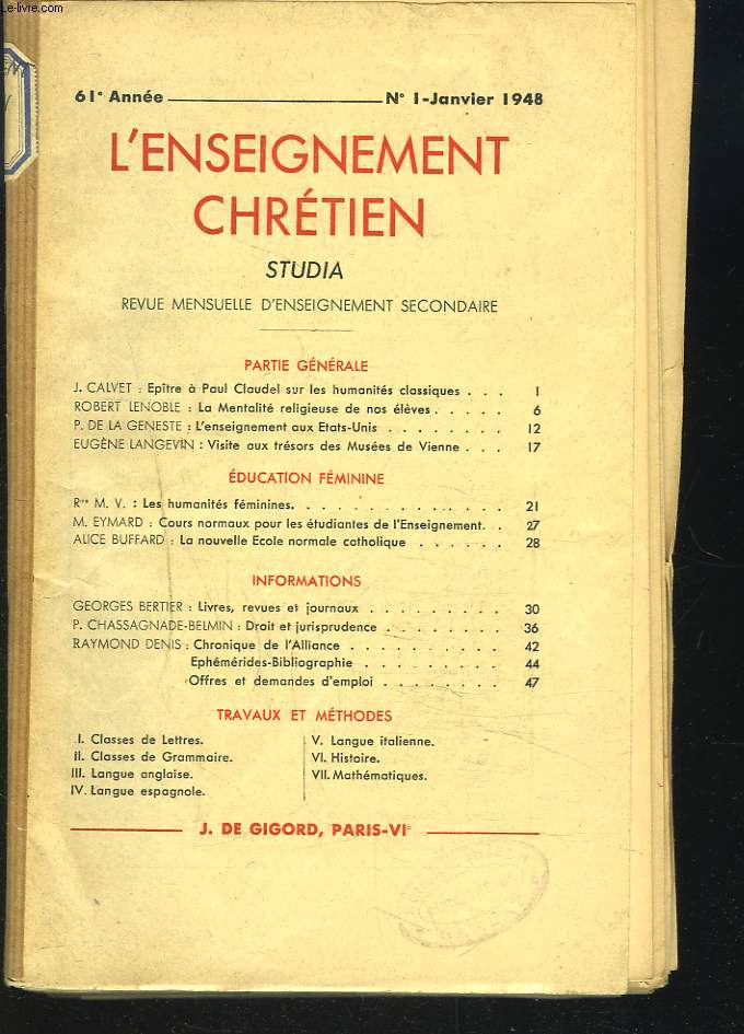 ENSEIGNEMENT CHRETIEN STUDIA, REVUE MENSUELLE D'ENSEIGNEMENT SECONDAIRE, 61e ANNEE, 1948.