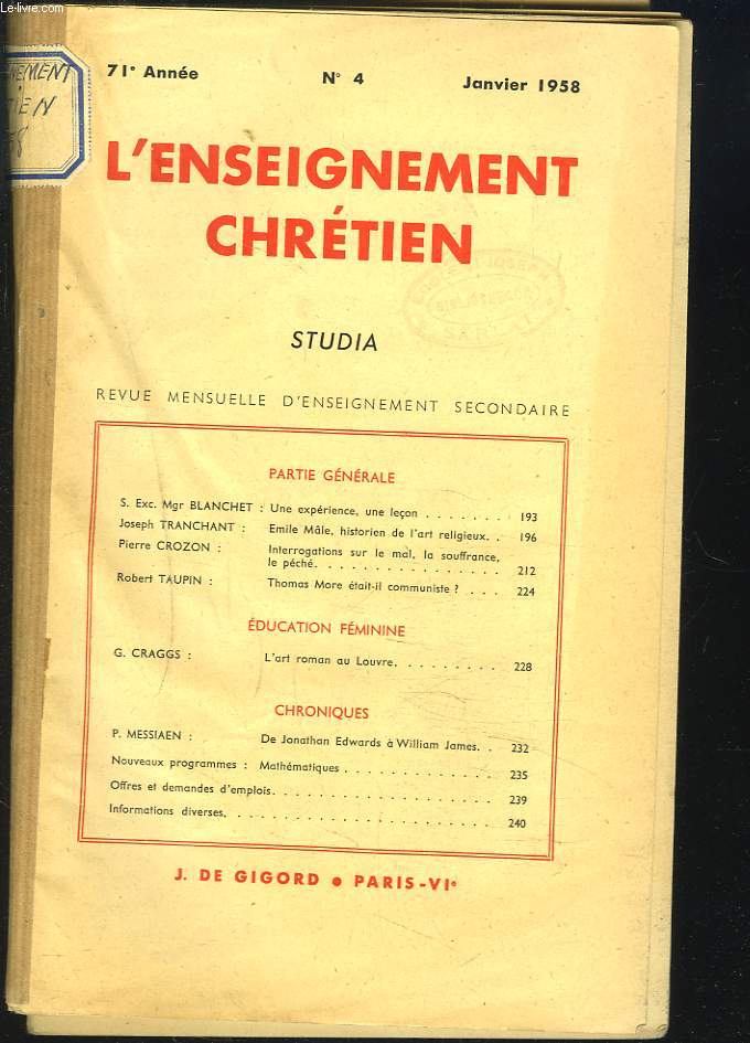 ENSEIGNEMENT CHRETIEN STUDIA, REVUE MENSUELLE D'ENSEIGNEMENT SECONDAIRE, 71e ANNEE, 1958 (ANNEE INCOMPLETE : NUMEROS DE JANVIER  JUILLET 1958
