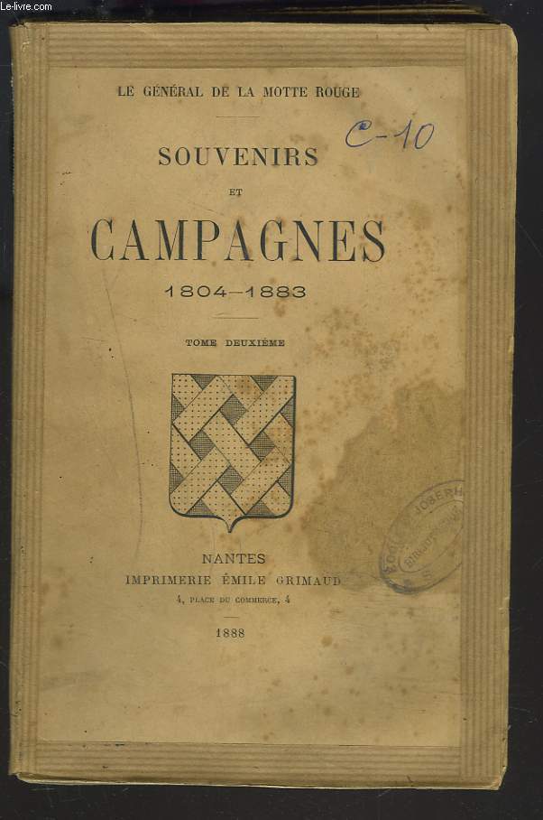 SOUVENIRS ET CAMPAGNES 1804-1883. TOME DEUXIEME.