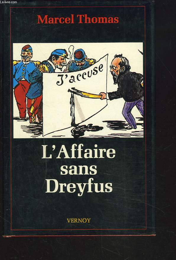 L'AFFAIRE SANS DREYFFUS.