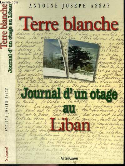 TERRE BLANCHE - JOURNAL D'UN OTAGE AU LIBAN