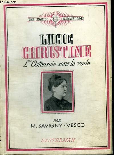 LUCIE CHRISTINE - L'OSTENTOIR SOUS LE VOILE