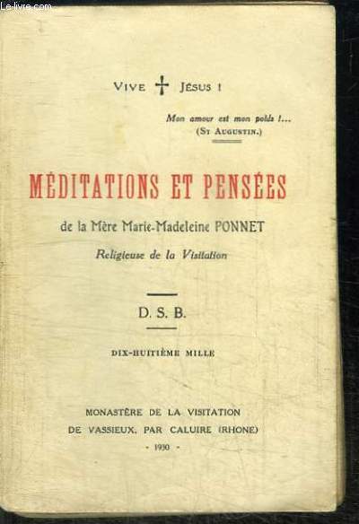 MEDITATIONS ET PENSEES DE LA MERE MARIE-MADELEINE PONNET