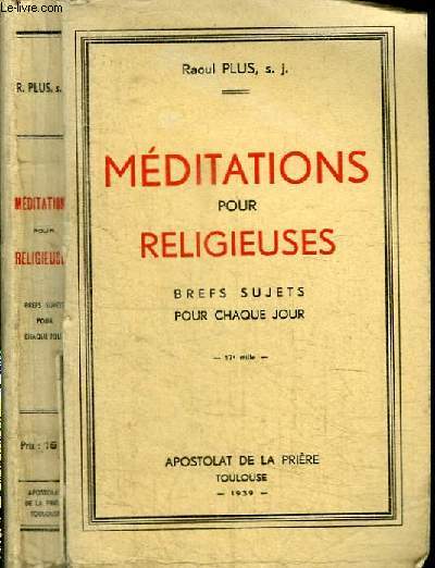 MEDITATIONS POUR RELIGIEUSES - BREFS SUJETS POUR CHAQUE JOUR